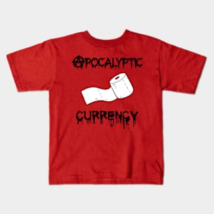 Apocalyptic Currency Kids T-Shirt